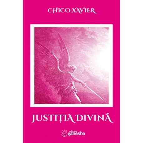 Justitia divina - chico xavier carte