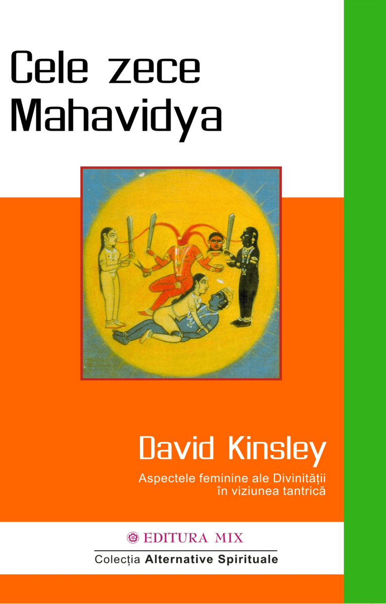 Cele zece mahavidya - david kinsley carte
